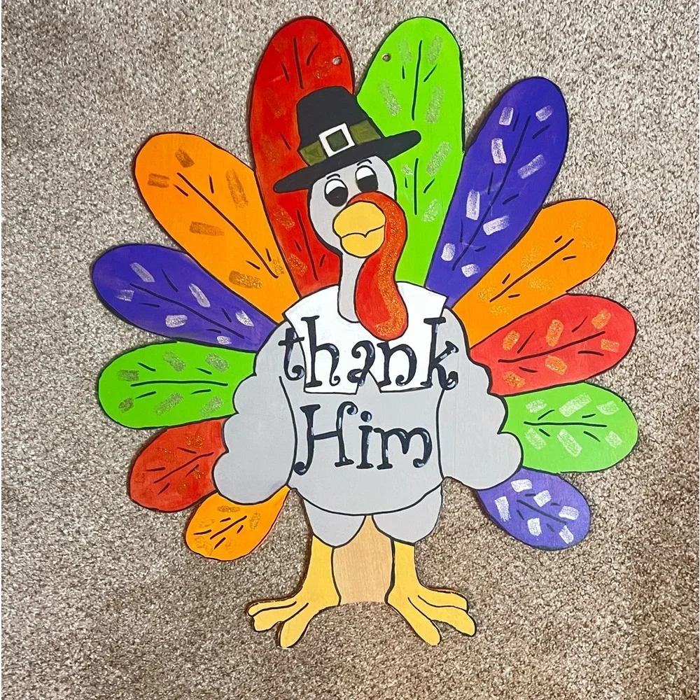 TURKEY Thank Him Door Hanger SIGN Wall Art Plaque Fall Thanksgiving 26”x 22”